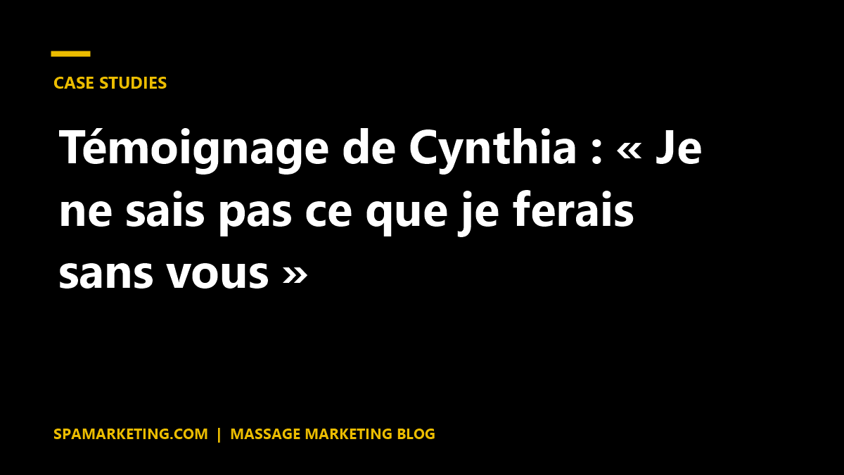 Témoignage de Cynthia : « Je ne sais pas ce que je ferais sans vous »